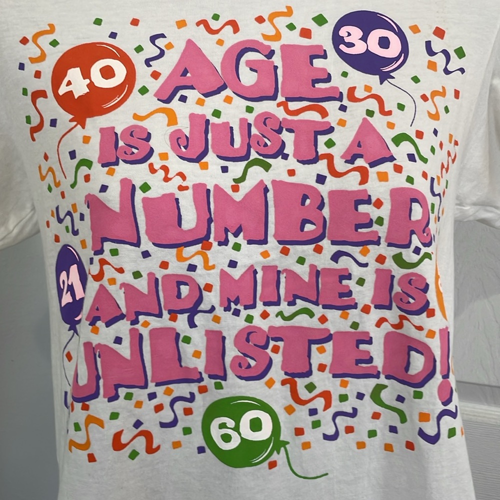 Vintage Hanes age is just a number but mine is unlisted birthday T-Shirt adult S